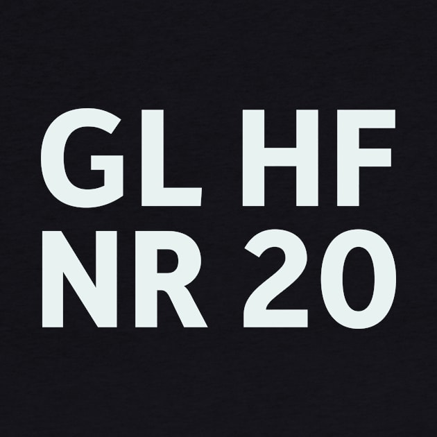 GL HF NR 20 by SillyQuotes